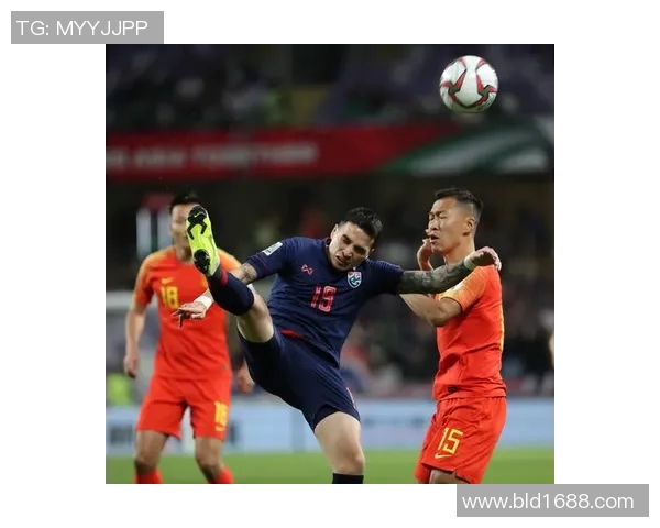 泰国与中国足球对决比分波动分析及赛后点评